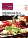 CUADERNO DEL ALUMNO APROVISIONAMIENTO DE MATERIAS PRIMAS EN COCINA