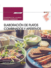 CUADERNO DEL ALUMNO ELABORACI�N DE PLATOS COMBINADOS Y APERITIVOS