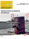 CUADERNO DEL ALUMNO IDENTIFICACI�N DE RESIDUOS INDUSTRIALES