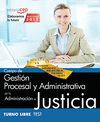 CUERPO DE GESTION PROCESAL JUSTICIA LIBRE TEST VOL I
