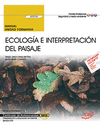 MANUAL ECOLOG�A E INTERPRETACI�N DEL PAISAJE