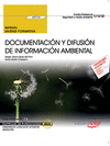 MANUAL DOCUMENTACI�N Y DIFUSI�N DE INFORMACI�N AMBIENTAL