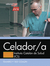 CELADOR/A. INSTITUTO CATALN DE SALUD (ICS). TEMARIO Y TEST COMN