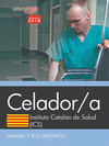CELADOR/A. INSTITUTO CATALN DE SALUD (ICS). TEMARIO Y TEST ESPECFICO