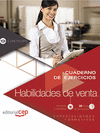 CUADERNO DE EJERCICIOS. HABILIDADES DE VENTA (COMT053PO). ESPECIALIDADES FORMATIVAS