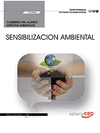 CUADERNO DEL ALUMNO. SENSIBILIZACION AMBIENTAL (FCOA02). FORMACIN COMPLEMENTARIA