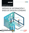 CUADERNO DEL ALUMNO. SISTEMAS DE INFORMACI�N Y BASES DE DATOS EN CONSUMO