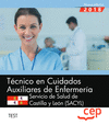 TCNICO EN CUIDADOS AUXILIARES DE ENFERMERA. SERVICIO DE SALUD DE CASTILLA Y LEN (SACYL). TEST