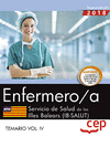 ENFERMERO/A. SERVICIO DE SALUD DE LAS ILLES BALEARS (IB-SALUT). TEMARIO VOL. IV