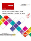 MANUAL PROTOCOLO EN EVENTOS DE MARKETING Y COMUNICACI�N