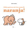 �TODOS QUIEREN MI RICO ZUMO DE NARANJA!