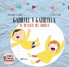 DISE�A TU LIBRO CON RECORTABLES. GABRIEL Y GABRIELA AL RESCATE DEL ABUELO