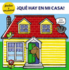 �QU� HAY EN MI CASA?