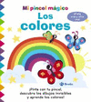 MI PINCEL M�GICO. LOS COLORES