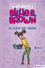 LOS MISTERIOS DE BILLIE B. BROWN, 6. EN BUSCA DEL TESORO