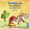 CUENTOS DE ENID BLYTON PARA SO�AR FELICES