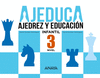 AJEDUCA. EDUCACIN INFANTIL. NIVEL 3.