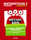 MATEM�TICAS 3. M�TODO ABN. APRENDO A RESOLVER PROBLEMAS 2.