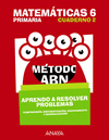 MATEM�TICAS 6. M�TODO ABN. APRENDO A RESOLVER PROBLEMAS 2.