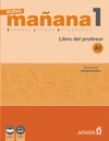 NUEVO MA�ANA 1 A1. LIBRO DEL PROFESOR