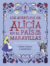LOS ACERTIJOS DE ALICIA EN EL PA�S DE LAS MARAVILLAS
