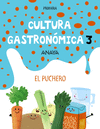 CULTURA GASTRON�MICA. EL PUCHERO.