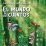EL MUNDO DE LOS CUENTOS