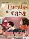 CUENTOS DE CASA