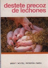 DESTETE PRECOZ DE LECHONES