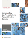 LA NUEVA LEY DEL PROCEDIMIENTO ADMINSTRATIVO COM�N