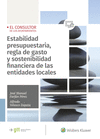ESTABILIDAD PRESUPUESTARIA, TEGLA DE GASTO Y SOSTENIBILIDAD FINANCIERA DE LAS ENTIDADES LOCALES