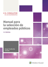 MANUAL PARA LA SELECCI�N DE EMPLEADOS P�BLICOS (3.� EDICI�N)