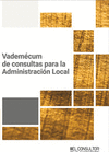 VADEMECUM DE CONSULTAS PARA LA ADMINISTRACION LOCAL