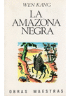 AMAZONA NEGRA LA