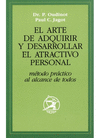 ARTE DE ADQUIRIR Y DESARROLLAR EL ATRACTIVO PERSONAL EL