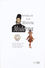 INTRODUCCI�N A LA HISTORIA MODERNA