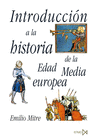 INTRODUCCIN A LA HISTORIA DE LA EDAD MEDIA EUROPEA