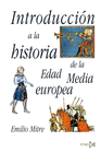 INTRODUCCI�N A LA HISTORIA DE LA EDAD MEDIA EUROPEA