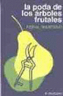 LA PODA DE LOS RBOLES FRUTALES