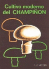 CULTIVO MODERNO DEL CHAMPI��N