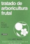 TRATADO DE ARBORICULTURA FRUTAL. VOLUMEN  I. MORFOLOG�A Y FISIOLOG�A DEL �RBOL FRUTAL