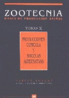 PRODUCCIONES CUNICULA Y AVICOLAS ALTERNATIVAS (ZOOTECNIA TOMO X)