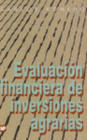 EVALUACION FINANCIERA DE INVERSIONES AGRARIAS