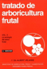 TRATADO DE ARBORICULTURA FRUTAL. VOLUMEN II. LA ECOLOG�A DEL �RBOL FRUTAL