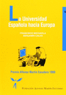 LA UNIVERSIDAD ESPAOLA HACIA EUROPA