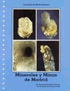 MINERALES Y MINAS DE MADRID