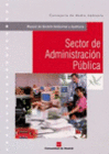 SECTOR DE ADMINISTRACION PUBLICA. MANUAL DE GESTION AMBIENTAL Y AUDITORIA