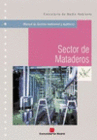 SECTOR DE MATADEROS. MANUAL DE GESTION AMBIENTAL Y AUDITORIA