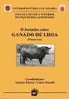 GANADO DE LIDIA. II JORNADAS (PONENCIAS)