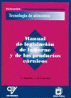 MANUAL DE LEGISLACION DE LA CARNE Y DE LOS PRODUCTOS CARNICOS